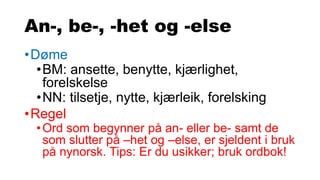 HVA ER ENDELSE P NYNORSK intelligence overview