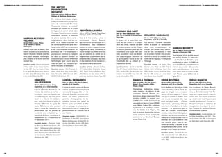 11e biennale de lyon / L’expoSition internationaLe                                                                                                                                                                                                                                                    L’expoSition internationaLe / 11e biennale de lyon
                                                                             THe ARcTIc
                                                                             PeRsPecTIVe
                                                                             InITIATIVe
                                                                             collectif créé en 2006 par marko
                                                                             peljhan et matthew biederman.
                                                                             Art, sciences, technologies et géo-
                                                                             politique constituent le principal do-
                                                                             maine de recherche de The Arctic
                                                                             Perspective Initiative, un collectif
                                                                             artistique qui travaille sur un projet
                                                                             écologique et culturel global dans                    ZByněk BALAdRán                                      HAnnAH VAn BART
                                                                             l’Arctique. Nouvelles routes navales,                 né en 1973 à prague, république                      née en 1963 à maassen, pays-
                                                                             explorations minières et réserves                     tchèque, où il vit et travaille.                     bas. vit et travaille à amsterdam,                edUARdo BAsUALdo
                                                                             de pétrole ou tests d’armements :                     Tout à la fois artiste, auteur et                    pays-bas.                                         né en 1977 à buenos aires,
                        gABRIeL AceVedo
                                                                             la globalisation dans tous ses as-                    commissaire, Zbyněk Baladrán                         En jouant sur la fusion des cou-                  argentine, où il vit et travaille.
                        VeLARde
                        né en 1976 à lima, pérou.                            pects a un impact important sur                       agit comme un archéologue de la                      leurs, sur les motifs et la compo-                Les œuvres d’Eduardo Basualdo
                        vit et travaille à berlin,                           les communautés vivant dans l’Arc-                    connaissance. Ses installations                      sition des fonds, Hannah van Bart                 visent à susciter un déséquilibre
                        allemagne.                                           tique. Le but d’API est de permettre                  mettent en scène images trouvées,                    se focalise plus sur un état d’esprit             dans notre compréhension du
                                                                                                                                                                                                                                                                                            sAmUeL BeckeTT
                        Utilisant aussi bien le dessin, l’ani-               à ces communautés d’entamer un                        fragments de récits, animations ou                   ou sur une présence plutôt que sur                monde. Qu’il utilise l’eau, l’électri-
                                                                                                                                                                                                                                                                                            né en 1906 à dublin, irlande.
                        mation, la vidéo ou la performance,                  processus de « re-nomadisation »                      found-footage qui, reliés entre eux                  l’incarnation d’un sujet. Ses por-                cité, le vide, les végétaux, le vent              décédé à paris en 1989.
                        Gabriel Acevedo Velarde crée des                     pour pouvoir continuer à s’adapter                    par un système de cartes ou de                       traits acquièrent ainsi une dimen-                ou la lumière, l’artiste met simulta-
                                                                                                                                                                                                                                                                                            Tout le projet d’une terrible beauté
                        récits dans lesquels l’autobiogra-                   au cœur du système mondial, en                        diagrammes, lui permettent de re-                    sion psychologique étonnante en                   nément en scène, à la manière d’un
                                                                                                                                                                                                                                                                                            est né d’un théâtre de l’absurde :
                        phie, l’histoire et la fiction sont inti-            collaborant avec eux sur différentes                  présenter des concepts, des idées                    ce qu’ils parlent tout à la fois de               conte de fée tragique, le ludique et
                                                                                                                                                                                                                                                                                            à ce titre, Samuel Beckett y a na-
                        mement liés.                                         technologies open source pour la                      et des relations d’une manière à la                  l’incertitude liée au présent et à                l’étrange.
                                                                                                                                                                                                                                                                                            turellement sa place. En 1969, ce-
                                                                             mise en place de nouveaux sys-                        fois personnelle et structurée.                      l’expérience du réel.
                        Expositions récentes : Colección contemporánea                                                                                                                                                                    Expositions récentes : The Traveling Show,        lui-ci écrit Breath, probablement sa
                                                                             tèmes éducatifs et artistiques.
                        del Museu de Arte de Lima, Estação Pinacoteca,                                                             Expositions récentes : Biennale de Sharjah,          Expositions récentes : Hannah van Bart, FIAC,     Coleccion Jumex, Mexico City, 2010 ; Todo lo      pièce la plus courte – 24 secondes
                        São Paulo, 2011 ; Cone Flow, Museum of Modern        Expositions récentes : Arctic Perspective Ex-         2011 ; Gallery by Night, Studio Gallery, Budapest,   Paris, 2011 ; Hannah van Bart, Marianne Boesky    Contrario, Galería Ruth Benzacar, Buenos Aires,   selon ses indications – et la seule
                        Art, Fort Worth, 2010 ; Runway Dance, Maribel Ló-    hibition, Canada House Gallery, Londres, 2011 ;       2011 ; Mutující medium, Rudolfinum, Prague,          Gallery, New-York, 2011 ; The Pencil Show, Foxy   2009 ; Southern Exposure, Dumbo Art Center,       sans acteur, mise en scène par Da-
                        pez Gallery, Berlin, 2009 ; Quorum Power, Museo      Arctic Perspective, HKMV, Dortmund, 2011 ;            2011 ; No ifs, no buts, Depo, Istambul, 2010 ; Co-   Production, New-York, 2010 ; Faces, Galerie Mo-   New-York, 2008 ; Azotado por el viento, Galería   niela Thomas pour la Biennale de
                        de Arte Carrillo Gil, Mexico City, 2009…             ISEA2010 RUHR, Dortmund, 2010…                        gnitive maps, Hunt Kastner Artworks, Prague, 2009    nica De Cardenas, Milan, 2010…                    Isidro Miranda, Buenos Aires, 2007…               Lyon 2011.

                                             eRnesTo                                              LenoRA de BARRos                                                                                                    dAnIeLA THomAs                                    eRIck BeLTRán                                    dIego BIAncHI
                                             BALLesTeRos                                          née en 1953 à são paulo, brésil,                                                                                    née en 1959 à rio de janeiro,                     né en 1974 à mexico city,                        né en 1969 à buenos aires,
                                             né en 1963 à buenos aires,                           où elle vit et travaille.                                                                                           brésil. vit et travaille à são                    mexique, où il vit et travaille.                 argentine, où il vit et travaille.
                                             argentine, où il vit et travaille.                                                                                                                                       paulo, brésil.
                                                                                                  L’artiste et poète Lenora de Barros                                                                                                                                   Erick Beltrán est fasciné par l’idée             Les sculptures de Diego Bianchi,
                                             L’œuvre d’Ernesto Ballesteros s’in-                  explore les dimensions visuelles et                                                                                 Dramaturge, réalisatrice, scéna-                  d’encyclopédie, c’est-à-dire le lan-             qui sont autant de références impli-
                                             téresse aux relations entre l’art et                 sonores du langage. Liés à la tra-                                                                                  riste, créatrice de décors et de                  gage, les images, leurs correspon-               cites au Surréalisme et à l’Arte Po-
                                             la science : dans ses dessins qua-                   dition de la poésie concrète brési-                                                                                 costumes, Daniela Thomas co-                      dances et leurs supports. Il donne               vera, sont le plus souvent mises en
                                             si-mathématiques, rien n’est jamais                  lienne, ses vidéos, performances,                                                                                   écrit et co-dirige notamment Terre                une place centrale à l’édition dans              scène dans des forces en tension
                                             laissé à la chance. En résidence                     poèmes, photographies et ins-                                                                                       lointaine (1996), Le premier jour                 son œuvre, composée des sup-                     qui envahissent tout l’espace sans
                                             pour trois mois (dans le cadre de                    tallations sonores sont autant de                                                                                   (1998), Une famille brésilienne et                ports les plus variés – affiches,                résultat prédéterminé. Formes an-
                                             Veduta / Biennale de Lyon), Er-                      formes qui lui permettent de réflé-                                                                                 une partie de Paris je t’aime (2006)              impressions, panneaux, lettrages                 thropomorphiques et matériaux de
                                             nesto Ballesteros crée pendant                       chir au passage du temps, à la re-                                                                                  avec Walter Salles. Elle collabore                sous forme d’installations de tailles            récupération interrogent la condi-
                                             toute la durée de l’exposition une                   lation entre le texte et l’image, et au                                                                             également à de nombreux scéna-                    diverses – et questionne par ce                  tion humaine et semblent résulter
                                             performance qui lui permet de                        positionnement de l’individu face à                                                                                 rios. Au théâtre et à l’Opéra, elle               biais les « vérités » économiques,               d’une véritable collision.
                                             construire une métaphore sur la                      son histoire.                                                                                                       met en scène, dessine les décors                  sociales, culturelles et idéologiques
                                                                                                                                                                                                                      et les costumes d’une centaine de                                                                  Expositions récentes : Ejercicios espirituales, Cen-
                                             beauté de la liberté, reconduite in-                                                                                                                                                                                       édictées par la communication de
                                                                                                  Expositions récentes : ISSOEOSSODISSO, Pro-                                                                         productions au Brésil, en Europe                                                                   tro Cultural Recoleta, Buenos Aires, 2010 ; Xe Bien-
                                             lassablement du 13 septembre au                                                                                                                                                                                            masse et la culture visuelle. Pour la
                                                                                                  jeto Passagem, Oi, Brésil, 2010 ; Jogos de Guerra,                                                                  et aux États-Unis.                                                                                 nale de La Havane, Cuba, 2009 ; Las formas que no
                                             31 décembre 2011.                                                                                                                                                                                                          Biennale 2011, Erick Beltrán crée
                                                                                                  Memorial da America Latina, São Paulo, 2010 ; So-                                                                                                                                                                      son, Galería Alberto Sendrós, Buenos Aires, 2008…
                                                                                                                                                                                                                                                                        une nouvelle pièce visant à per-
                                             Expositions récentes : Photographic Installa-        por-estar, Galeria Millan, São Paulo, 2009 ; Helero-
                                                                                                                                                                                                                                                                        mettre au visiteur d’accéder à une
                                             tion, Mundo Dios, Mar del Plata, Argentine, 2010 ;   nimia Brasil, Museu de America Madrid, 2008…
                                                                                                                                                                                                                                                                        compréhension de l’univers, et de
                                             Extract - Southamerican artists contemporary
                                                                                                                                                                                                                                                                        partager ainsi l’utopie de l’artiste.
                                             drawing, Galerie Catherine Putman, Paris, 2010 ;
                                             Interior Astronomy, Centro Cultural Recoleta, Bue-                                                                                                                                                                         Expositions récentes : Biennale de São Paulo,
                                             nos Aires, Argentine, 2009 ; Ghost, Universidad Di                                                                                                                                                                         2008 ; Malmö Konsthall, Suède, 2008 ; Biennale
                                             Tella, Buenos Aires, 2008…                                                                                                                                                                                                 de Lyon, 2007 ; Stedelijk Museum Bureau, Ams-
                                                                                                                                                                                                                                                                        terdam, 2005…




18/                                                                                                                                                                                                                                                                                                                                                                         /19
 