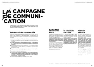 11e biennale de lyon / La caMpagne de coMMunication                                                                                                                                                                         La caMpagne de coMMunication / 11e biennale de lyon




      la Campagne
      de Communi-
      Cation
                       La Biennale de Lyon a choisi l’artiste mexicain Erick Beltrán pour la création du visuel
                       2011. Erick Beltrán propose une série de 10 visages, qui sera essaimée dans la ville
                       durant tout la campagne de communication.

                                                                                                                     « stiCk art »
                                                                                                                     le ConCours                                                       le ConCours                                     mobilier
                       quelques mots d’eriCk beltrán                                                                 photo                                                             d’affiChe                                       d’artiste
                       La description que fait Yeats de la beauté se trouve aujourd’hui à un carrefour. Elle a été   Nous éditons pendant la Biennale 100 000                          En partenariat avec le magazine Étapes,         RBC Mobilier invite certains artistes de la
                       conçue au cœur d’un problème (ou nœud épistémologique) qui en définitive crée de              stickers à l’effigie des 10 portraits proposés                    nous organisons un concours d’affiche sur       Biennale à réinterpréter librement l’incon-
                       l’identité. La beauté comme un territoire de contradictions et de questionnements sans        par Erick Beltrán, qui se répandront dans la                      le thème de la « terrible beauté » ouvert aux   tournable chaise 3107 de Arne Jacobsen,
                       concessions.                                                                                  ville grâce à une large distribution*.                            étudiants en graphisme.                         icône du mobilier design.
                                                                                                                     Chacun est invité à laisser libre cours à son                     Les participants sont invités à proposer        Chacune de ces créations originales sera
                       Suivant la même voie, l’image de la 11e Biennale de Lyon pose les postulats suivants :
                                                                                                                     imagination et à s’emparer de ces images                          une affiche alternative à celle de cam-         présentée chez RBC Mobilier, pendant
                       1    La beauté est une question d’idéologie et pas uniquement une solution formelle ou        pour interpréter à son tour la campagne de                        pagne de communication 2011. Un jury            toute la Biennale, puis sera vendue aux
                            esthétique.                                                                              communication 2011.                                               désignera les affiches gagnantes qui se-        enchères en décembre. L’intégralité des
                       2    Les idées prennent source dans le mélange et la multiplicité. La fusion générée          Le principe : récolter un maximum de stic-                        ront exposées à la Sucrière, publiées dans      recettes sera reversée à une association.
                            par la création ouvre et enrichit en permanence notre langage et nos références          kers et les mettre en scène pour en prendre                       le magazines Étapes de décembre 2011.           RBC Mobilier, partenaire de la 11e Bien-
                            symboliques.                                                                             une photo. Chaque semaine les 10 photos                                                                           nale de Lyon, souhaite s’inscrire d’une ma-
                       3    Ces assemblages ont tendance à avoir une vie propre, car ils suggèrent un système        les plus réussies seront exposées à la Su-                                                                        nière singulière dans la période extraordi-
                            implicite semblable à celui des cellules, qui se reproduisent et s’associent à partir    crière et au Musée d’art contemporain, et                                                                         nairement créative qui s’ouvre à partir du
                            d’un ordre auto-généré.                                                                  visibles sur le site internet de la Biennale.                                                                     mois de septembre.
                       4    Ces formes sont en même temps affectées par les schémas inconscients qui don-            *Avec la collaboration du Grand Lyon, de Tendance Presqu’île et                                                   Explorant la création et le design depuis
                            nent naissance à des solutions irrationnelles et incontrôlables.                         de la Chambre de Commerce et d’Industrie de Lyon.                                                                 plus de 25 ans, RBC Mobilier Lyon, situé
                       5    La continuité de l’idée d’une beauté convulsive.                                                                                                                                                           au cœur de la Confluence, dans le Cube
                                                                                                                                                                                                                                       Orange créée par Jacob et Mc Farlane,
                       6    Les unités de base utilisées pour l’image graphique étant des fragments de visages,
                                                                                                                                                                                                                                       ne pouvait être absent de cet événement
                            nous pouvons par conséquent considérer la collection dans son ensemble comme
                                                                                                                                                                                                                                       culturel international majeur qu’est la Bien-
                            une archive de références et de post-scriptum associés, tels des néologismes,
                                                                                                                                                                                                                                       nale de Lyon.
                            dans un texte neuf : la biennale elle-même.
                       7    La beauté est exponentielle et peut être utilisée par tous, partout.




                                                                                                                     une collection de produits dérivés déclinera la campagne de communication en partenariat avec la B.a.C. (la boutique d’art contemporain).

44/                                                                                                                                                                                                                                                                                /45
 