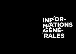 infor-
mations
géné-
rales
 