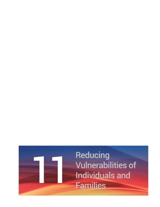 Chapter 11 Reducing Vulnerabilities of Individuals and Families | 85
 