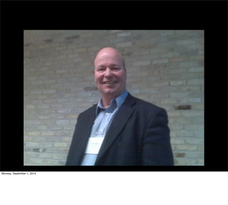 Monday, September 1, 2014 
 