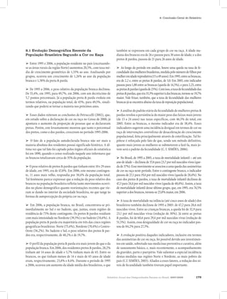 Relatório Anual das Desigualdades Raciais no Brasil; 2007-2008