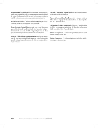 Relatório Anual das Desigualdades Raciais no Brasil; 2007-2008