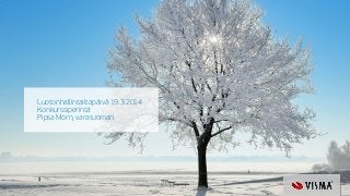 Luotonhallintailtapäivä 19.3.2014
Konkurssiperintä
Pipsa Mörn, varatuomari
 