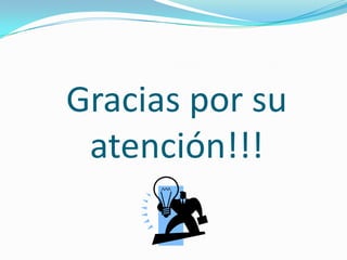 Gracias por su atención!!!