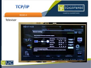 REDES II
Televisor
 