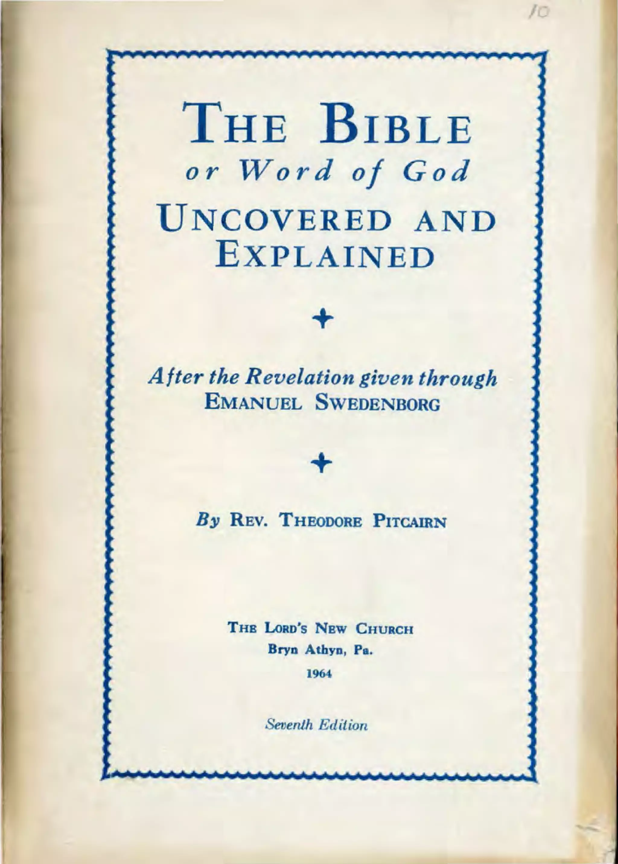 Theodore Pitcairn THE BIBLE or WORD OF GOD uncovered and explained theodore-pitcairn-the-bible-or-word-of-god-uncovered-and-explained