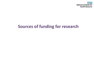 Sources of funding for research
 