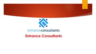 Enhance Consultants
 