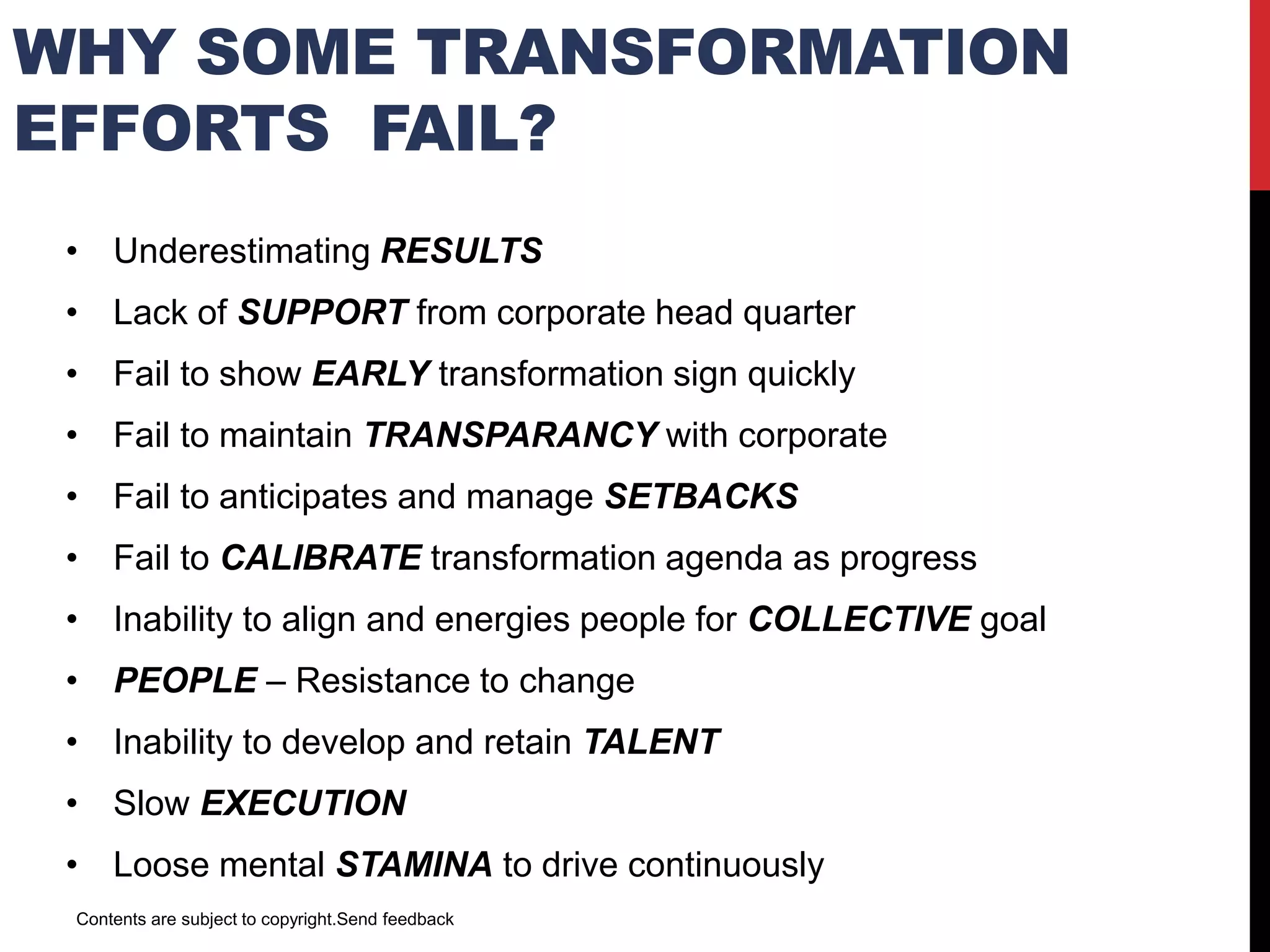 R&D
Centre
Corporate
Alignment
Customer
Connect
Regional
Products
Enable
Regional
Sales &
GTM
Access to
Local
Talent
R & D
Operation
Cost
Local Eco-
System
Open
Innovation
Corporate
Culture
Emerging
Portfolio
Business
Acceleration
Operation
Excellence
Developing
Global Talent
R&D CENTRE UPLIFTS BUSINESS
Contents are subject to copyright.
Winning
in Regions
 