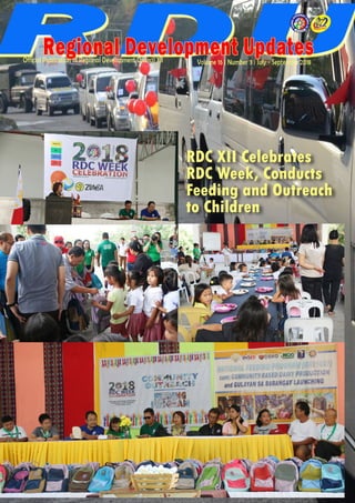 RDC XII Celebrates
RDC Week, Conducts
Feeding and Outreach
to Children
 