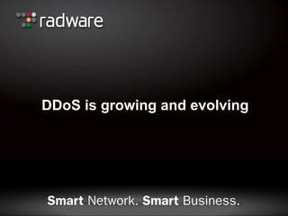 DDoS is growing and evolving