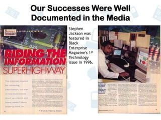 We’re Not New to Social MediaWe used these platforms in the 1990’s to market companies by using the same principles now coined Social Media.