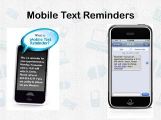 Mobile Text Reminders