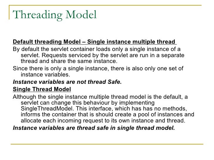 Servlet singlethreadmodel java - Why is (t.)SingleThreadModel deprecated? - Stack Overflow