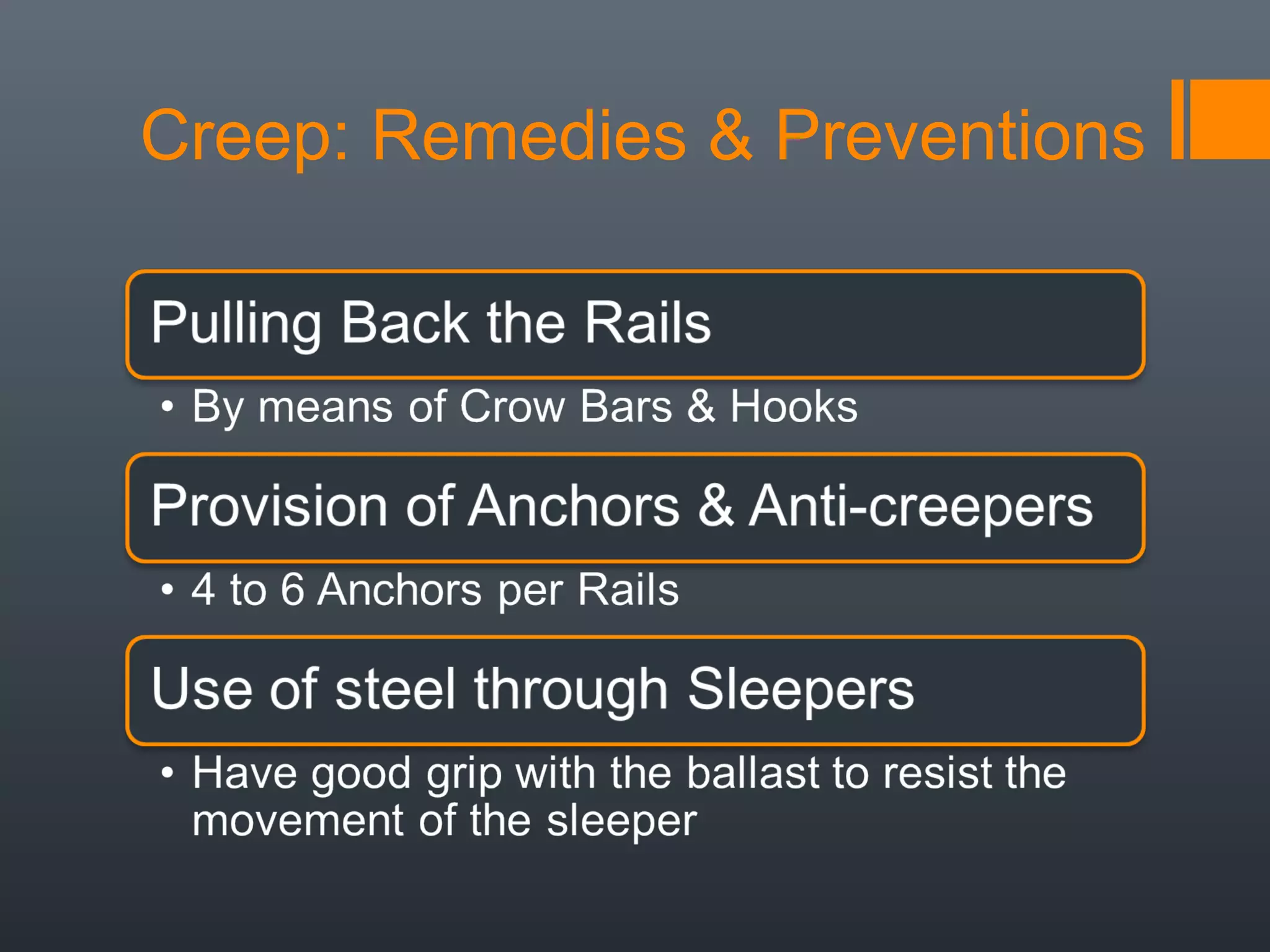 Creep: Remedies & Preventions
 