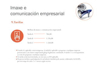 Servicio Imagen&Comunicación ReAcciona - IGAPE