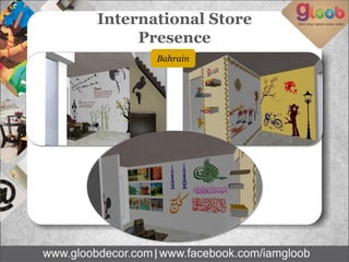 International Store
Presence
Bahrain
 