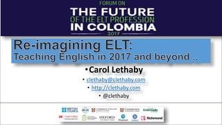 •Carol Lethaby
• clethaby@clethaby.com
• http://clethaby.com
• @clethaby
 