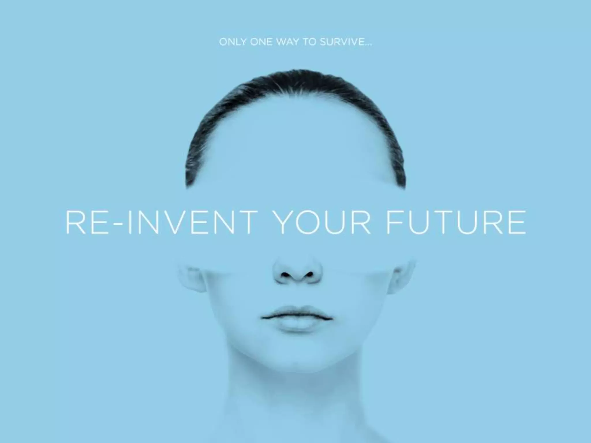 Re-Invent the Future
