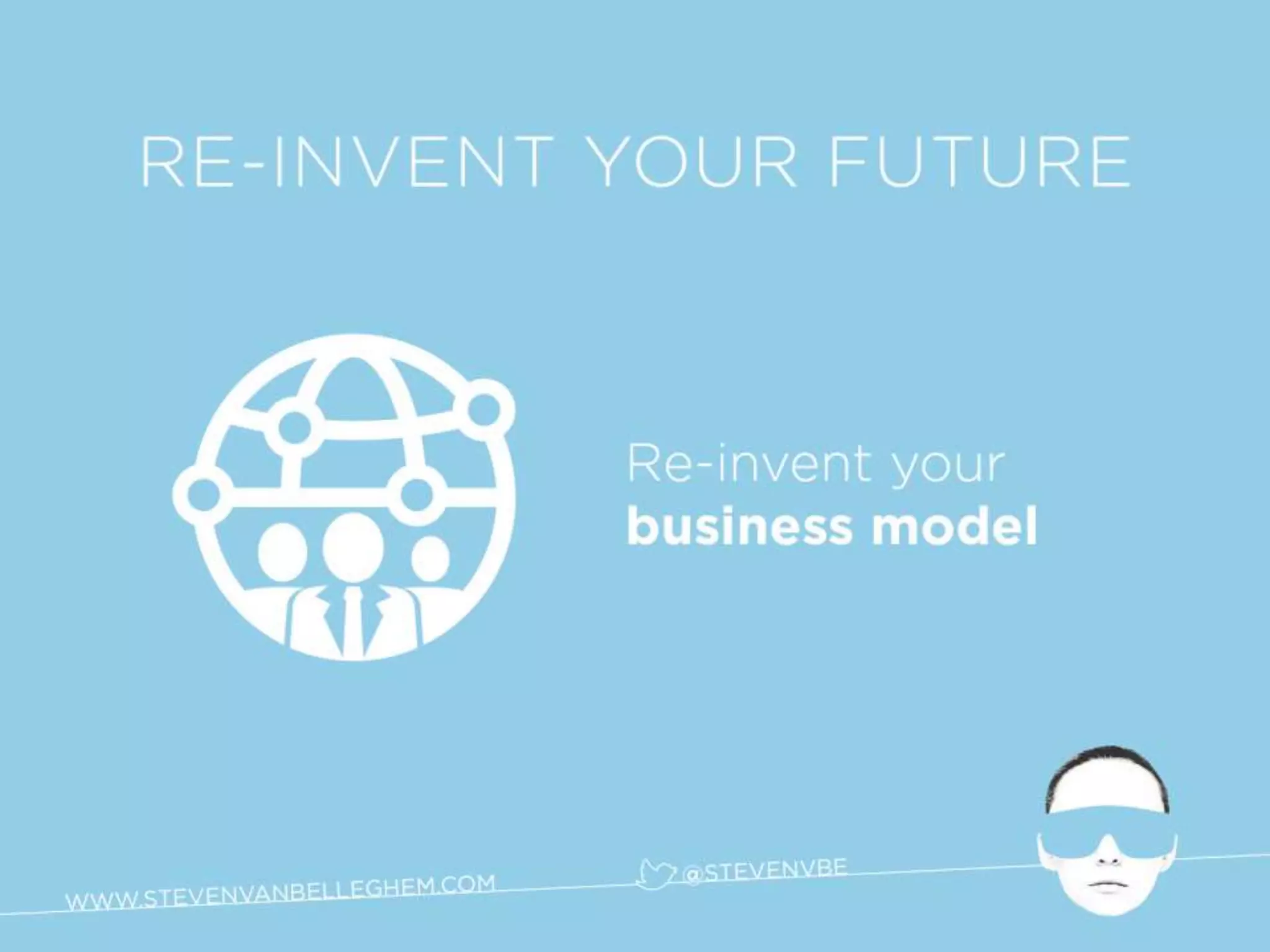 Re-Invent the Future