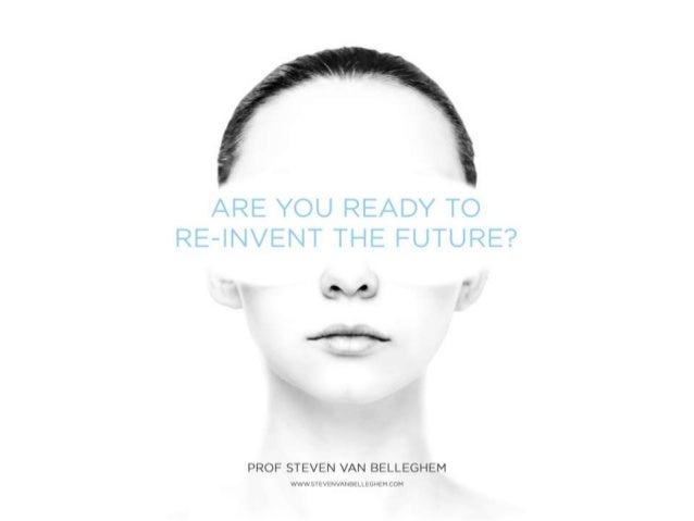 Re-Invent the Future