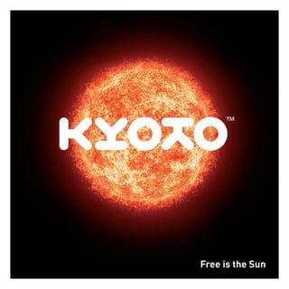 Free is the Sun
 