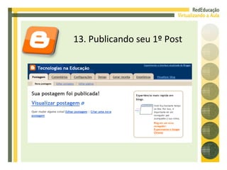 13. Publicando seu 1º Post 