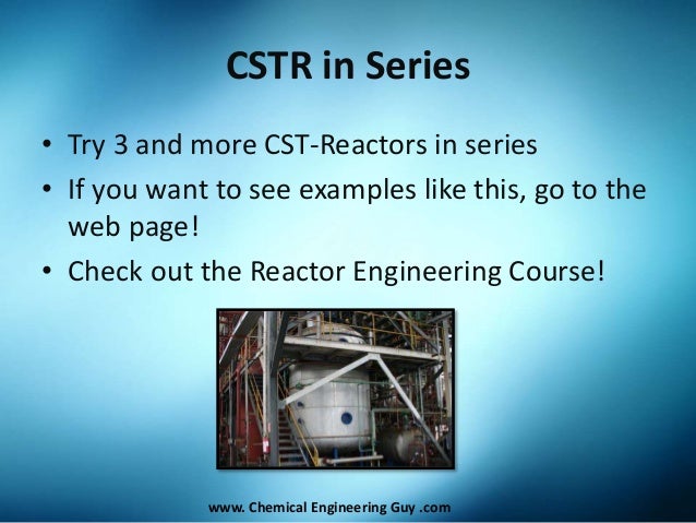 4th scott h engineering fogler elements chemical edition reaction of Course 2 Conversion Engineering   and Block Reactor Sizing Reactor