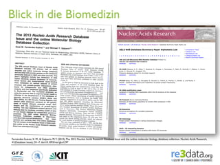 Blick in die Biomedizin




Fernández-Suárez, X. M., & Galperin, M.Y. (2013). The 2013 Nucleic Acids Research Database Iss...