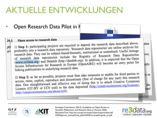 AKTUELLE ENTWICKLUNGEN
•  Research Data Alliance (RDA)
http://rd-alliance.org/
 