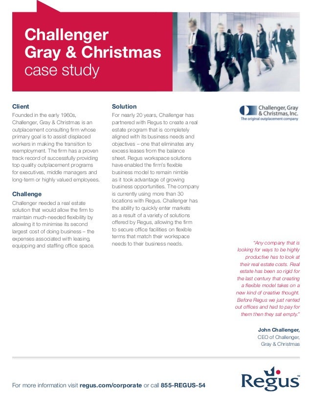 regus case study challenger gray christmas inc challenger gray christmas inc