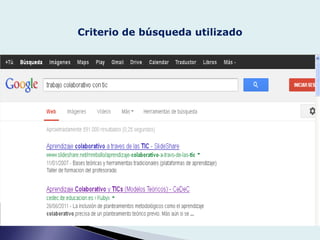 Criterio de búsqueda utilizado
 