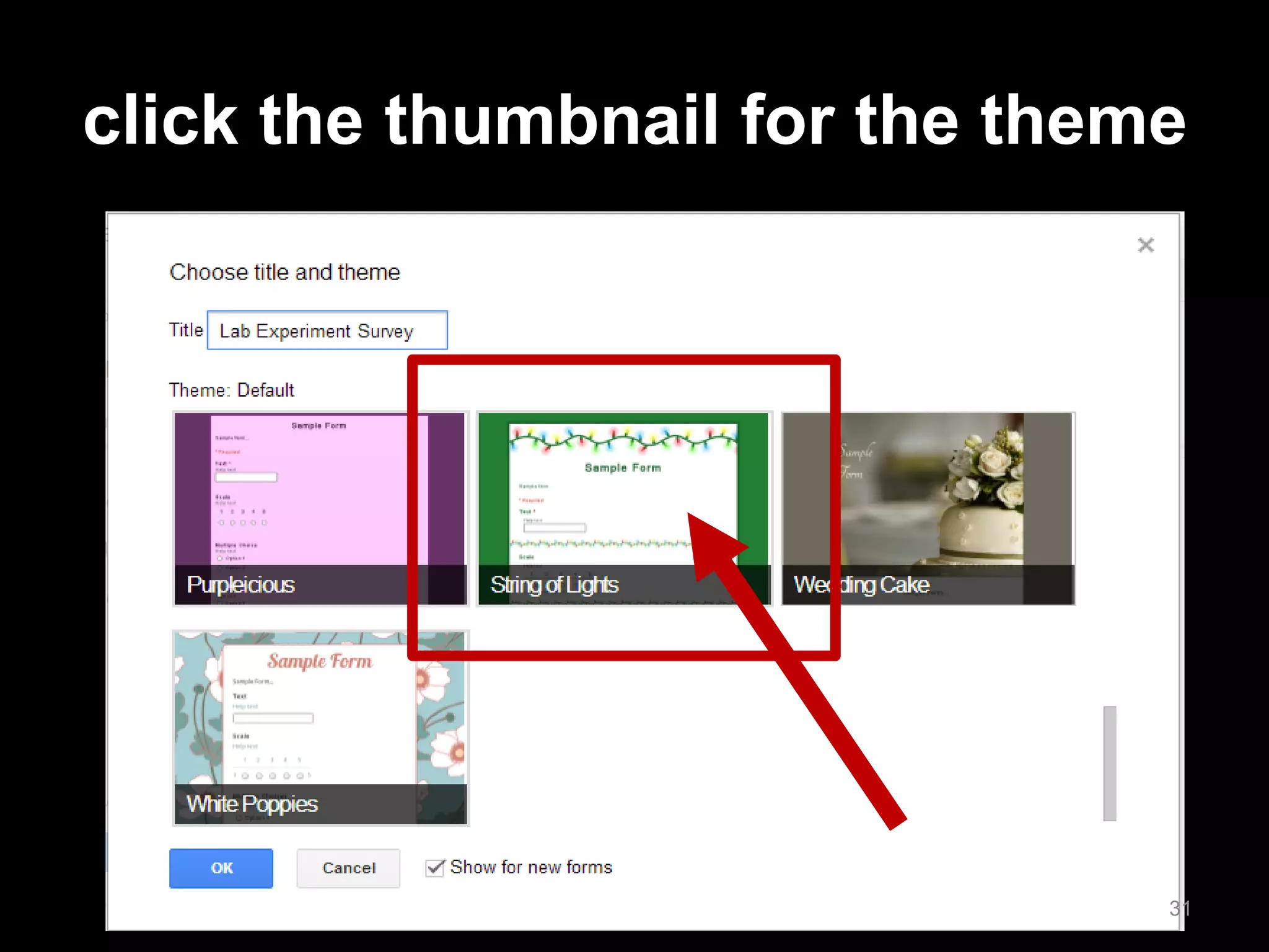 click the thumbnail for the theme 
31  