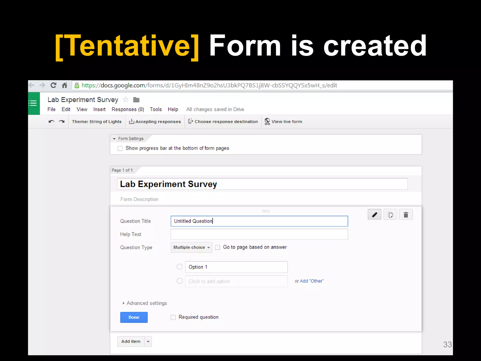 [Tentative] Form is created 
33  