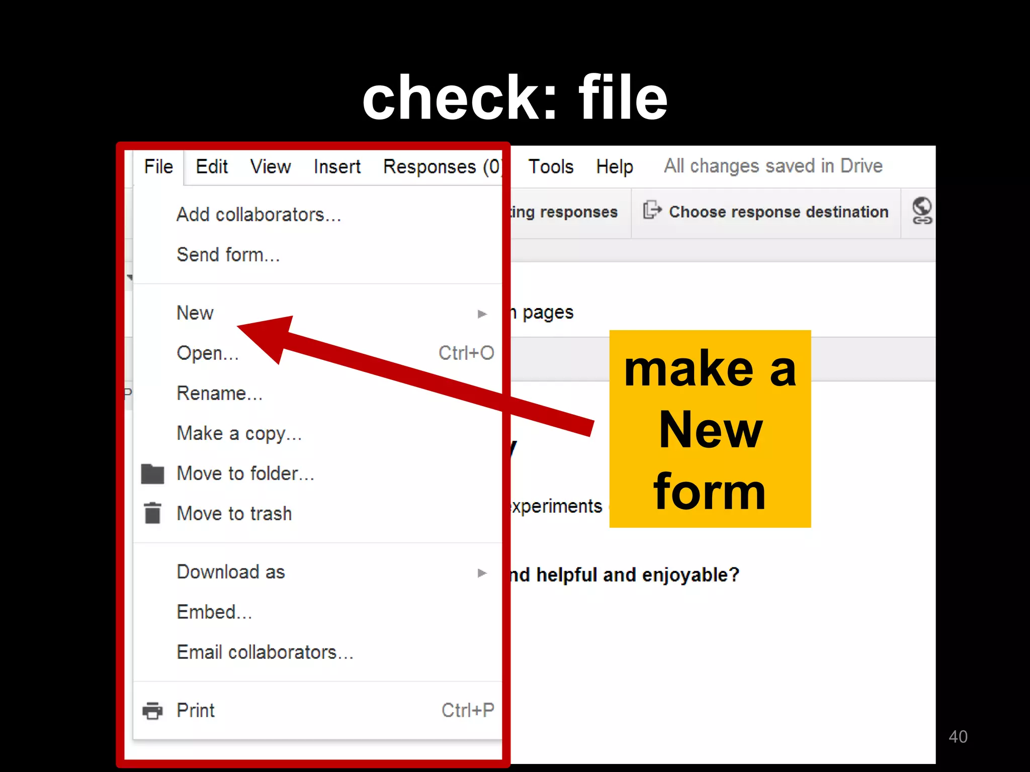 make a New form 
check: file 
40  