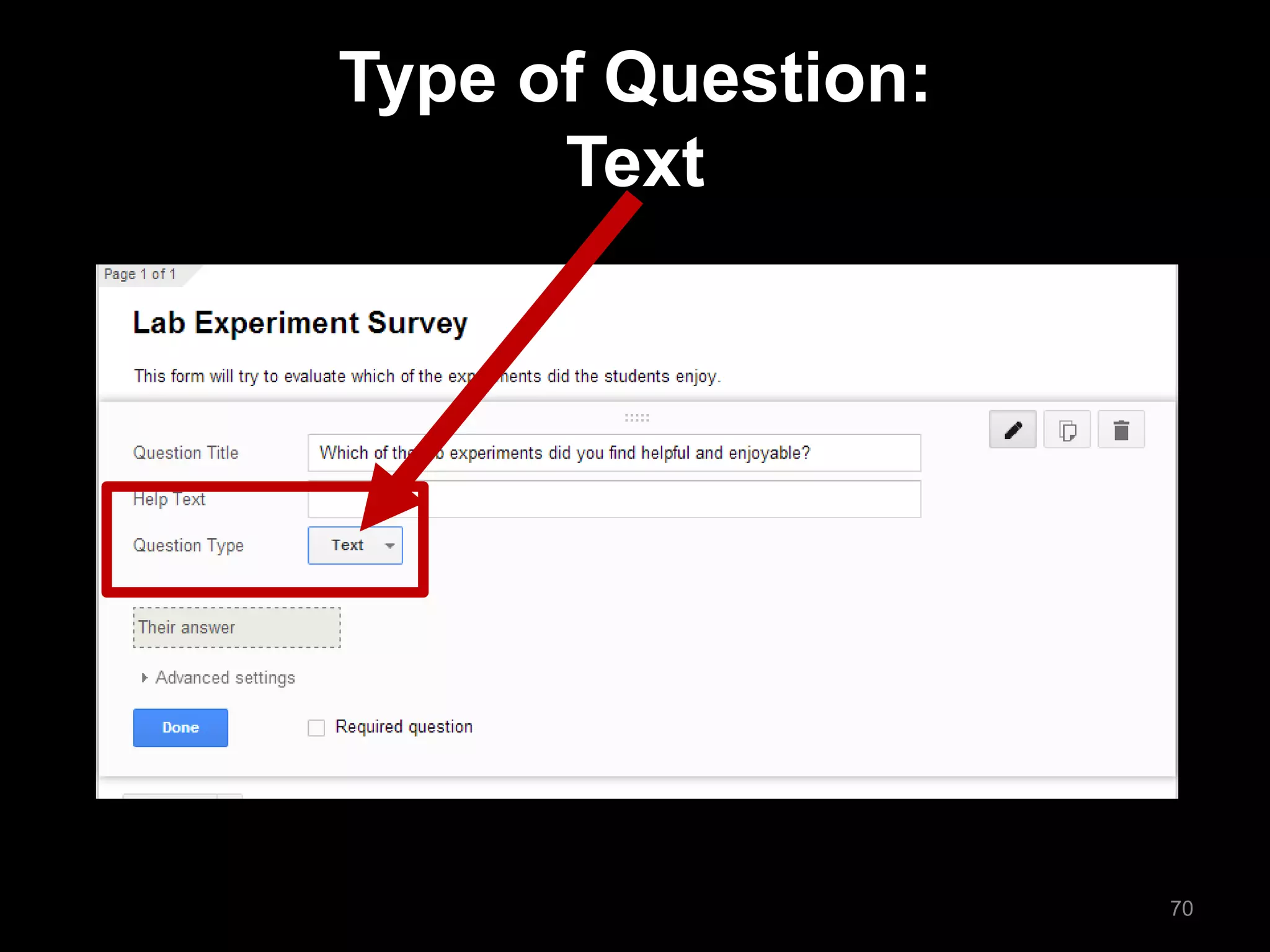 Type of Question: Text 
70  