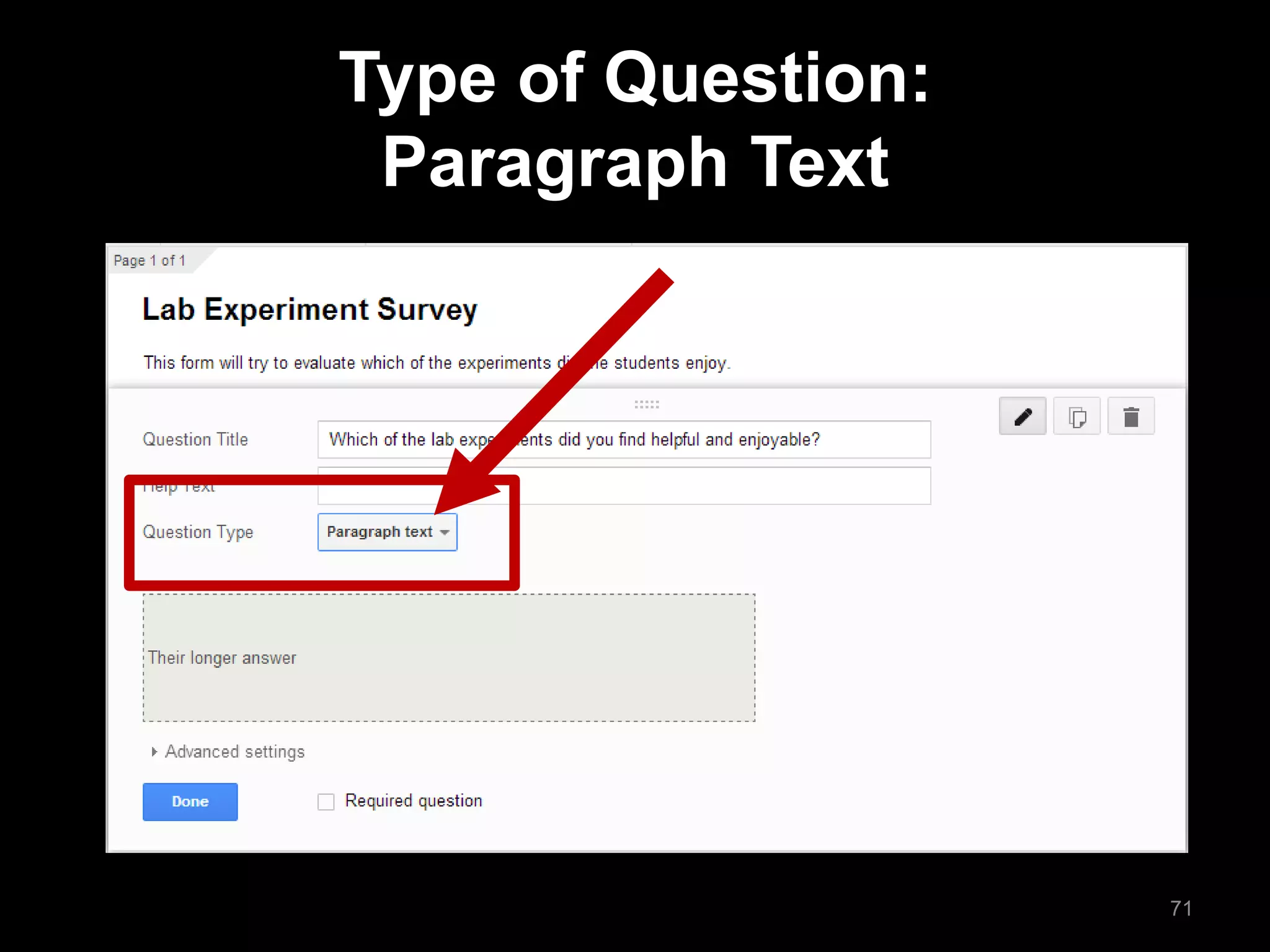 Type of Question: Paragraph Text 
71  