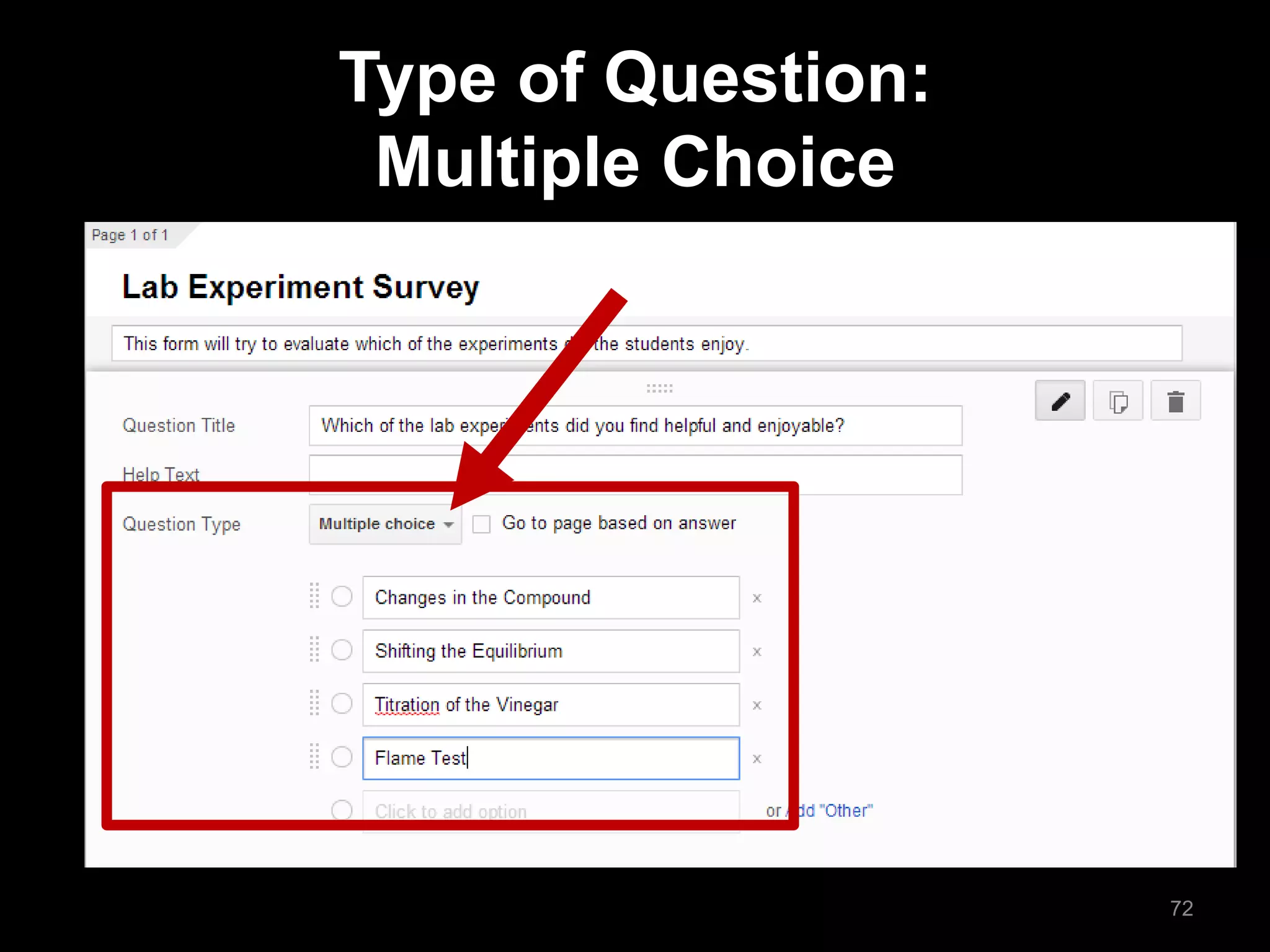Type of Question: Multiple Choice 
72  