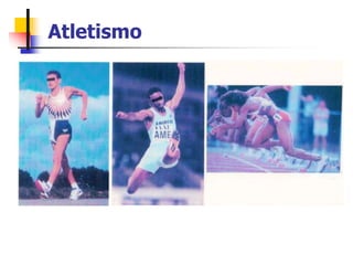 Atletismo
 