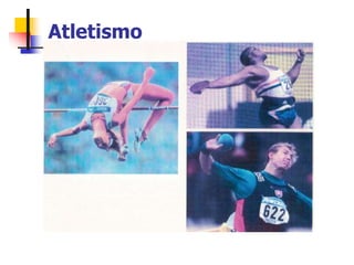 Atletismo
 