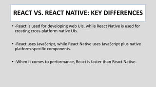 React vs React Native: Uncovering The Difference | PPT