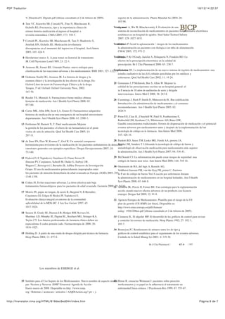 18/12/14 22:37PDF Traductor
Página 6 de 7http://translator.rima.org/HTML/819dec9ed044/index.htm
% 20medical% 20grads.pdf (última consultado el 2 de febrero de 2009).
6 Tam VC, Knowles SR, Cornish PL, Fino N, Marchesano R,
Etchells EE. Frecuencia, tipo y la importancia clínica de
errores historia medicación al ingreso al hospital: a
revisión sistemática. CMAJ 2005; 173: 510-5.
7 Cornish PL, Knowles SR, Marchesano R, Tam V, Shadowitz S,
Juurlink DN, Etchells EE. Medicación involuntaria
discrepancias en el momento del ingreso en el hospital. Arch Intern
2005; 165: 424-9.
8 Herxheimer marco A. A para tomar un historial de tratamiento.
JR Coll Physicians Lond 1989; 23: 22-3.
9 Aronson JK, Ferner RE. Uniendo Puntos: nuevo enfoque para
clasiﬁcación de las reacciones adversas a los medicamentos. BMJ 2003; 327: 1222-5.
10 Grahame-Smith DG, Aronson JK. La historia de drogas y la
examen clínico y la investigación de los efectos de la droga. En:
Oxford Libro de texto de Farmacología Clínica y de la droga
Terapia, 3ª ed. Oxford: Oxford University Press, 2002:
167-70.
11 Reeder TA, Mutnick A. Farmacéutico frente médico obtiene
historias de medicación. Am J Health Syst Pharm 2008; 65:
857-60.
12 Carter MK, Allin DM, Scott LA, Grauer D. Farmacéutico adquiridos
historias de medicación en una emergencia de un hospital universitario
departamento. Am J Health Syst Pharm 2006; 63: 2500-3.
13 Fertleman M, Barnett N, T. Patel medicamento Mejorar
la gestión de los pacientes: el efecto de un farmacéutico en el poste
visitas de sala de admisión. Qual Saf Health Care 2005; 14:
207-11.
14 de Smet PA, Pino W, Kramer C, Grol R. Un material compuesto
herramienta para revisiones de la medicación de los pacientes ambulatorios de detección:
cuestiones generales con ejemplos especíﬁcos. Drogas Envejecimiento 2007; 24:
733-60.
15 Fialová D, E Topinková, Gambassi G, Finne-Soveri H
Jónsson PV, Carpintero, Schroll M, Onder G, Sorbye LW,
Wagner C, Reissigová J, Bernabei R; AdHoc Proyecto de Investigación
Grupo. El uso de medicamentos potencialmente inapropiados entre
los pacientes de atención domiciliaria de edad avanzada en Europa. JAMA 2005; 293:
1348-1358.
16 Cohen JS. Evitar reacciones adversas. La dosis efectiva más baja
tratamientos farmacológicos para los pacientes de edad avanzada. Geriatría 2000; 55: 54-64.
17 Morris JN, papas no tengan, de acero K, Ikegami N, R Bernabei,
Carpintero GI, Gilgen R Hirdes JP, Topinková E.
Evaluación clínica integral en entorno de la comunidad:
aplicabilidad de la MDS-HC. J Am Soc Geriatr 1997; 45:
1017-1024.
18 Saseen JJ, Grady SE, Hansen LB, Hodges BM, Kovacs SJ,
Martínez LD, Murphy JE, Página RL, Reichert MG, Stringer KA,
Taylor CT. Los futuros profesionales de farmacia clínica deben ser
especialistas ﬁ cados pensión cado. Farmacoterapia de 2006; 26:
1816-1825.
19 Holding D. A partir de una ronda de drogas dirigida por técnico de farmacia.
Hosp Pharm 2004; 11: 477-8.
registro de la administración. Pharm Mundial Sci 2004; 26:
185-90.
Veinte unoAgrawal A, Wu W, Khachewatsky I. Evaluación de una
sistema de reconciliación de medicamentos en pacientes hospitalizados electrónica
establecer en un hospital de agudos. Stud Salud Technol Inform
2007; 129: 1027-1031.
VeintidósCornish P.'Avoid la aglomeración ': riesgos de los medicamentos
la administración en pacientes con disfagia o un tubo de alimentación.
CMAJ 2005; 172: 871-2.
VeintitrésDonyai P, K O'Grady, Jacklin A, Peluquería N, Franklin BD. La
efectos de la prescripción electrónica en la calidad de
prescripción. Br J Clin Pharmacol 2008; 65: 230-7.
VeinticuatroAndersen SE. La implementación de un nuevo sistema de registro de medicamentos: una
estudio cualitativo de las di ﬁ cultades percibidas por los médicos y
enfermeras. Qual Saf Health Care 2002; 11: 19-24.
25 Gommans J, P McIntosh, Bee S, Allan W. Mejorar la
calidad de las prescripciones escritas en un hospital general: el
in ﬂ uencia de 10 años de auditorías de serie y dirigida
intervenciones. Intern Med J 2008; 38: 243-8.
26 Cummings J, Bush P, Smith D, Matuszewski K. Bar-codiﬁcación
Introducción a la administración de medicamentos y el consenso
recomendaciones. Am J Health Syst Pharm 2005; 62:
2626-9.
27 Poon EG, Cina JL, Churchill W, Patel N, Featherstone E,
Rothschild JM, Keohane CA, Whittemore AD, Bates DW,
Gandhi conocimientos tradicionales. Errores de dispensación de medicación y el potencial
eventos adversos por medicamentos antes y después de la implementación de bar
tecnología de código en la farmacia. Ann Intern Med 2006;
145: 426-34.
28 Paoletti RD, Suess TM, Lesko MG, Feroli AA, perrera JA,
Mahler JM, Sauders T. Utilizando la tecnología de código de barras y
metodología de observación medicación para medicamentos más seguros
la administración. Am J Health Syst Pharm 2007; 64: 536-43.
29 McDonald CJ. La informatización puede crear riesgos de seguridad: una
códigos de barras near miss. Ann Intern Med 2006; 144: 510-16.
30 Onzenoort de HA, del lago A, Kessels AG,
Veldhorst-Janssen PM, van der Kuy PH, primo C. Factores
in ﬂ uir de código de barras Veri ﬁ cación por enfermeras durante
la administración de medicamentos en un hospital holandés. Am J Health
Syst Pharm 2008; 65: 644-8.
31 Aronson JK, Precio D, Ferner RE. Una estrategia para la reglamentación
acción cuando nuevos efectos adversos de un producto con licencia
emerger. Drogas Saf 2009; 32: 91-8.
32 Agencia Europea de Medicamentos. Plantilla para el riesgo de la UE
plan de gestión (UE-RMP) [en línea]. Disponible en
http://www.emea.europa.eu/pdfs/human/
euleg / 19263206en.pdf (última consultado el 2 de febrero de 2009).
33 Ciminera JL, El alquiler MP. El desarrollo de los gráﬁcos de control para revisar
y controlar los errores de medicación. Hosp Pharm 1992; 27: 192-3,
195-7.
34 Benneyan JC. Rendimiento de número entre los de tipo g
gráﬁcos de control estadístico para el seguimiento de los eventos adversos.
Cuidado de la Salud Manag Sci 2001; 4: 319-36.
Br J Clin Pharmacol / 67: 6 / 597
Los miembros de EMERGE et al.
35 Instituto para el Uso Seguro de los Medicamentos. Nuevo nombre de aspecto similar
par: Nexium y Nexavar. ISMP Trimestral Agenda de Acción -
Enero-marzo de 2008. Disponible en http: //www.ismp.
org / Boletines / acutecare / artículos / A2Q08Action.asp? ptr = y
42 Horne R, creencias Weinman J. pacientes sobre prescrito
medicamentos y su papel en la adherencia al tratamiento en
enfermedad física crónica. J Psychosom Res 1999; 47: 555-67.
 