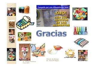 Rincón de Alergia
                       Dr. Jose Mª Negro
Dr. Miyagui Namikawa
Enero 2010
 