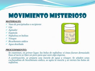 Bolas SaltarinasMATERIALES:Un recipiente 