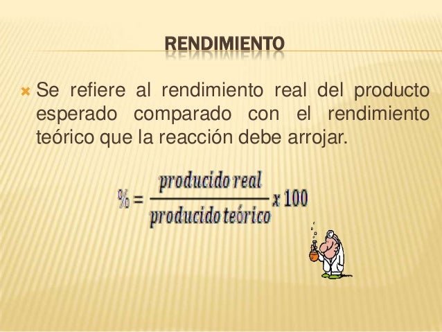 reacciones tipos recativo limite y rendimiento y pureza