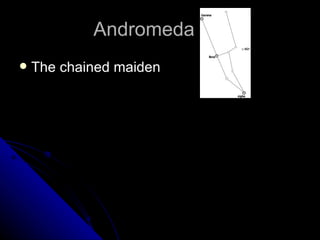Andromeda The chained maiden 