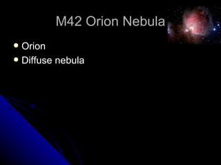 M42 Orion Nebula Orion Diffuse nebula 