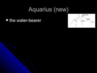 Aquarius (new) the water-bearer 